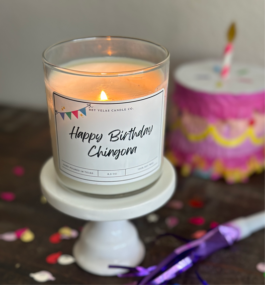 Happy Birthday Chingona
