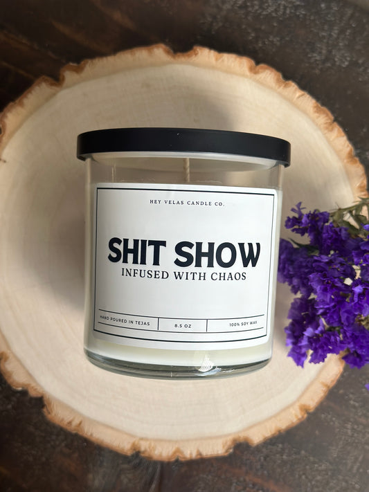 Shit show infused with chaos