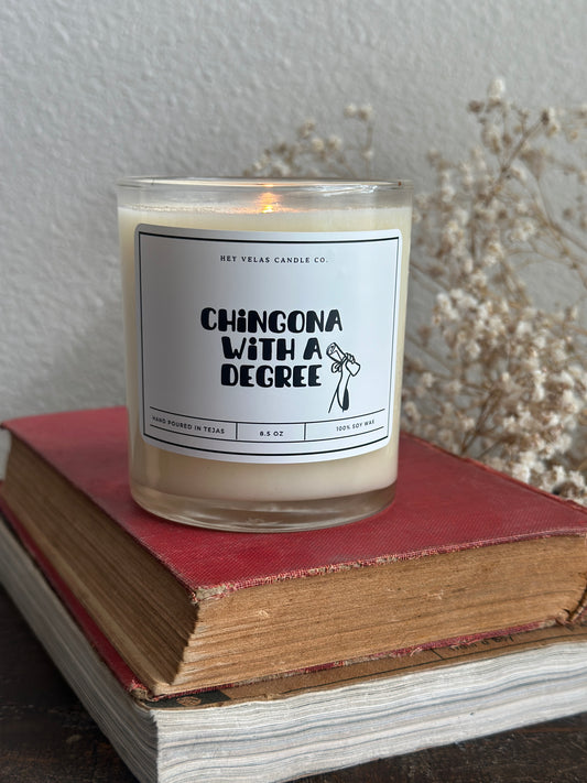 Chingona with a degree
