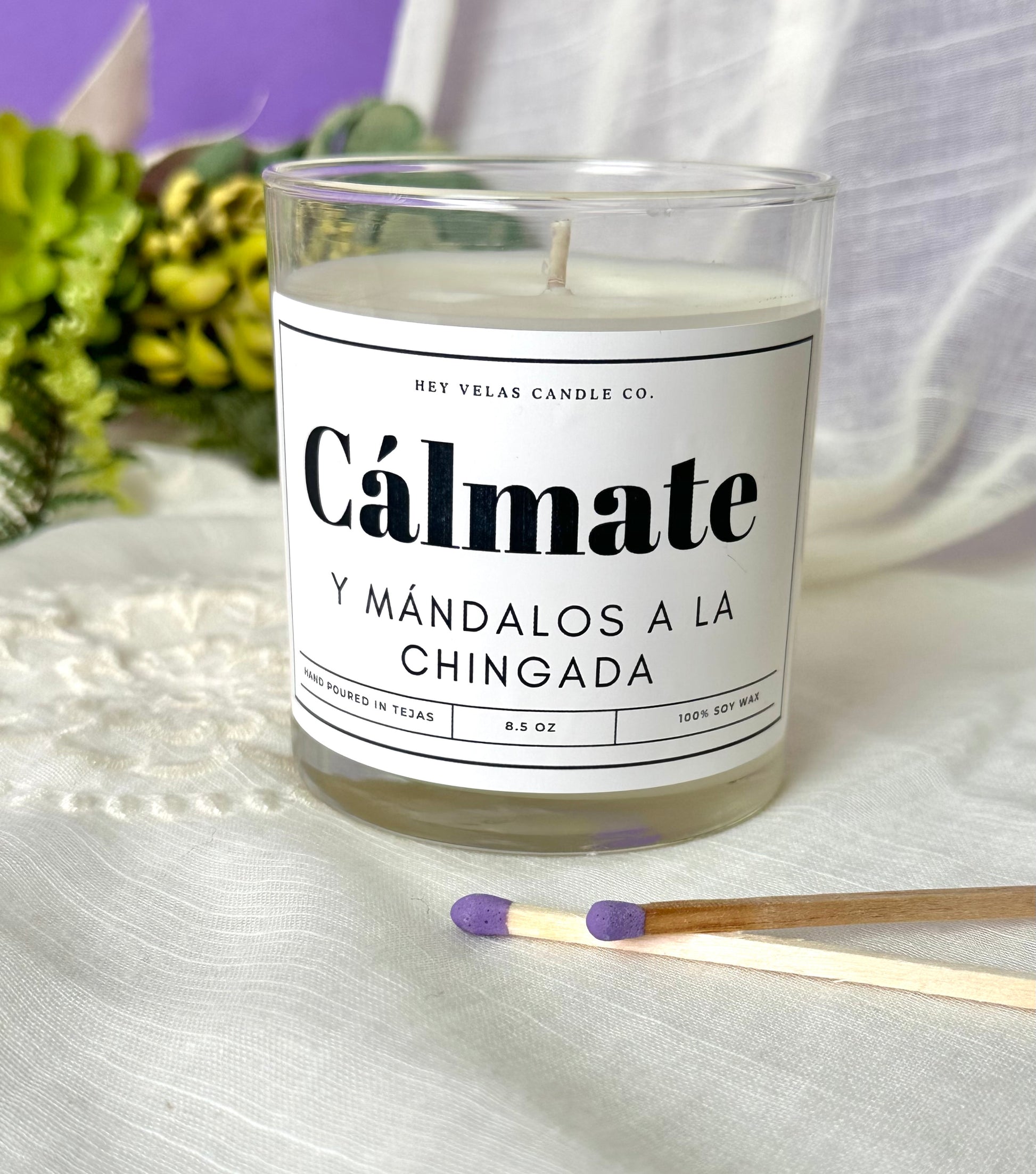 Cálmate y mándalos a la chingada candle